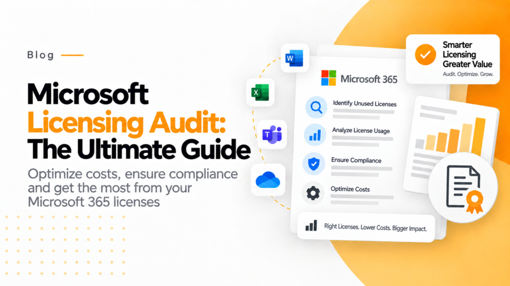 Microsoft Licensing Audit The Ultimate Guide