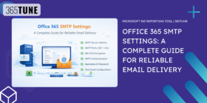 Office 365 SMTP Settings