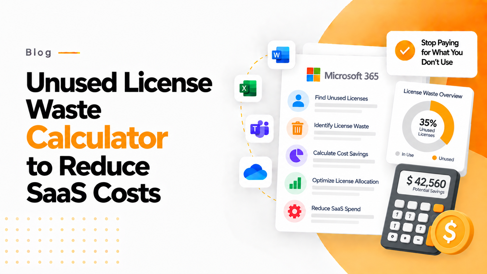Unused License Waste Calculator to Reduce SaaS Costs